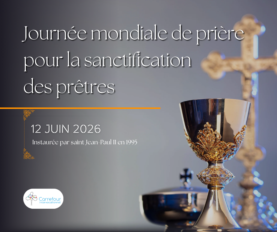 journée mondiale de prière pour la sanctification des prêtres 12 juin 2026
